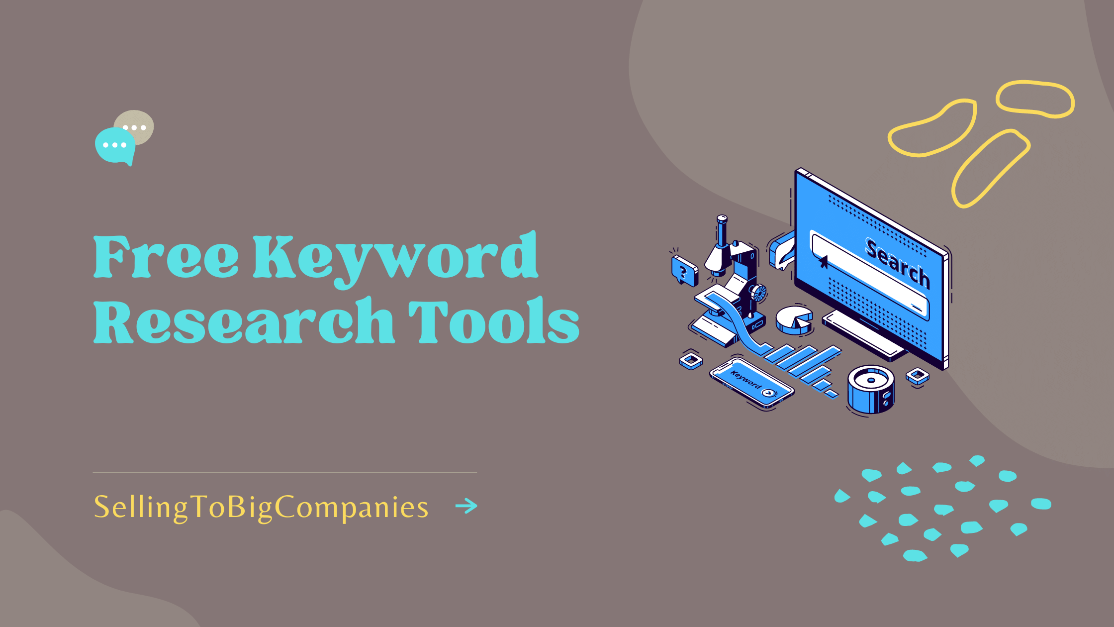 8 Free Keyword Research Tools 2024 Updated List   Free Keyword Research Tools SellingToBigCompanies 